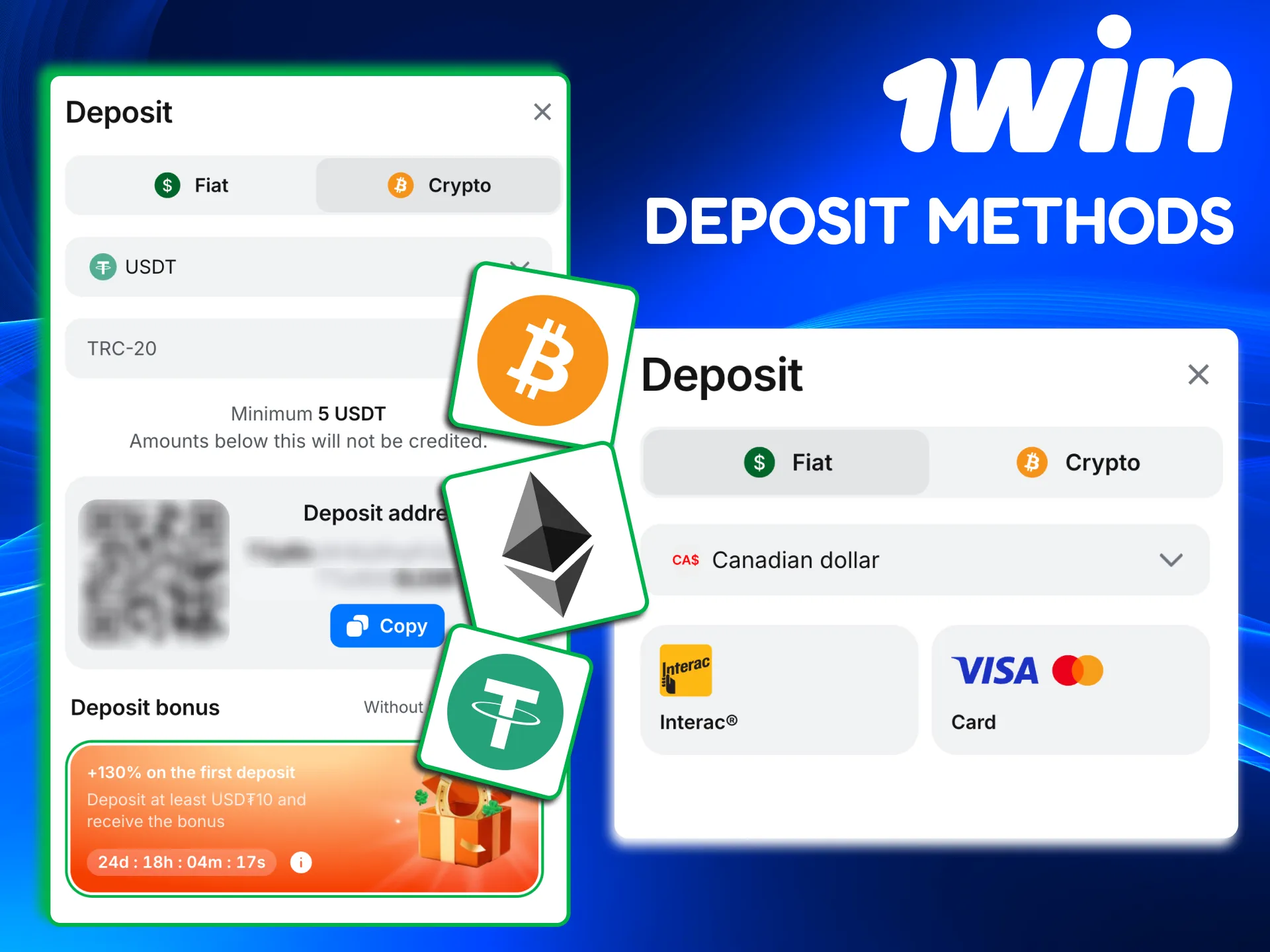 Popular 1win deposit methods for Canadian players including cards Interac and crypto.