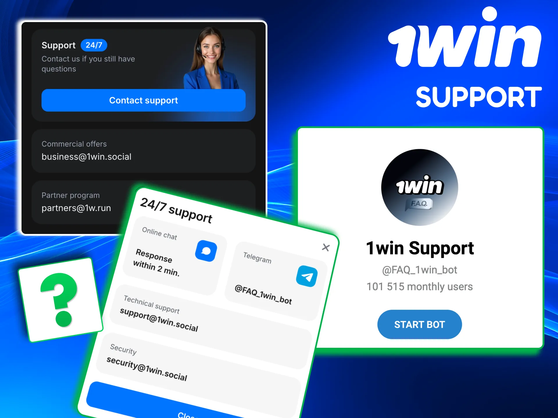 Payment help on 1win through live chat, email, phone and messaging apps.